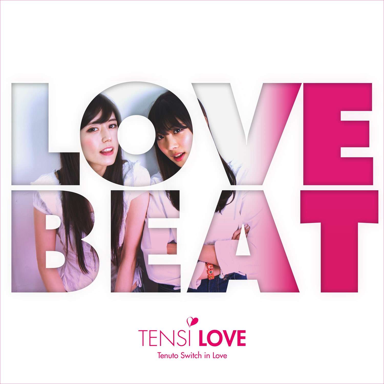 [Album] Tensi Love - Love Beat